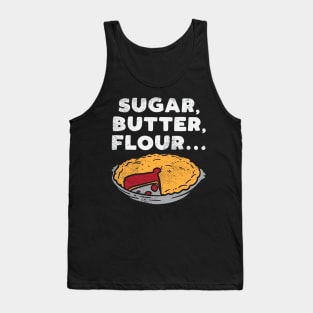 Sugar Butter Flour Tank Top